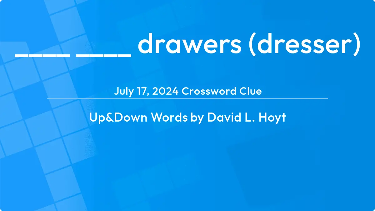 ____ ____ Drawers Dresser September 14, 2023