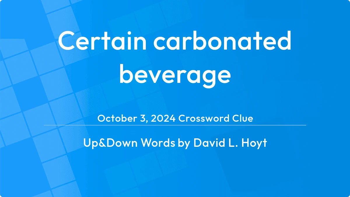 Certain Carbonated Beverage October 3, 2024