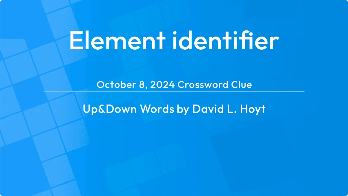 Element Identifier October 8, 2024