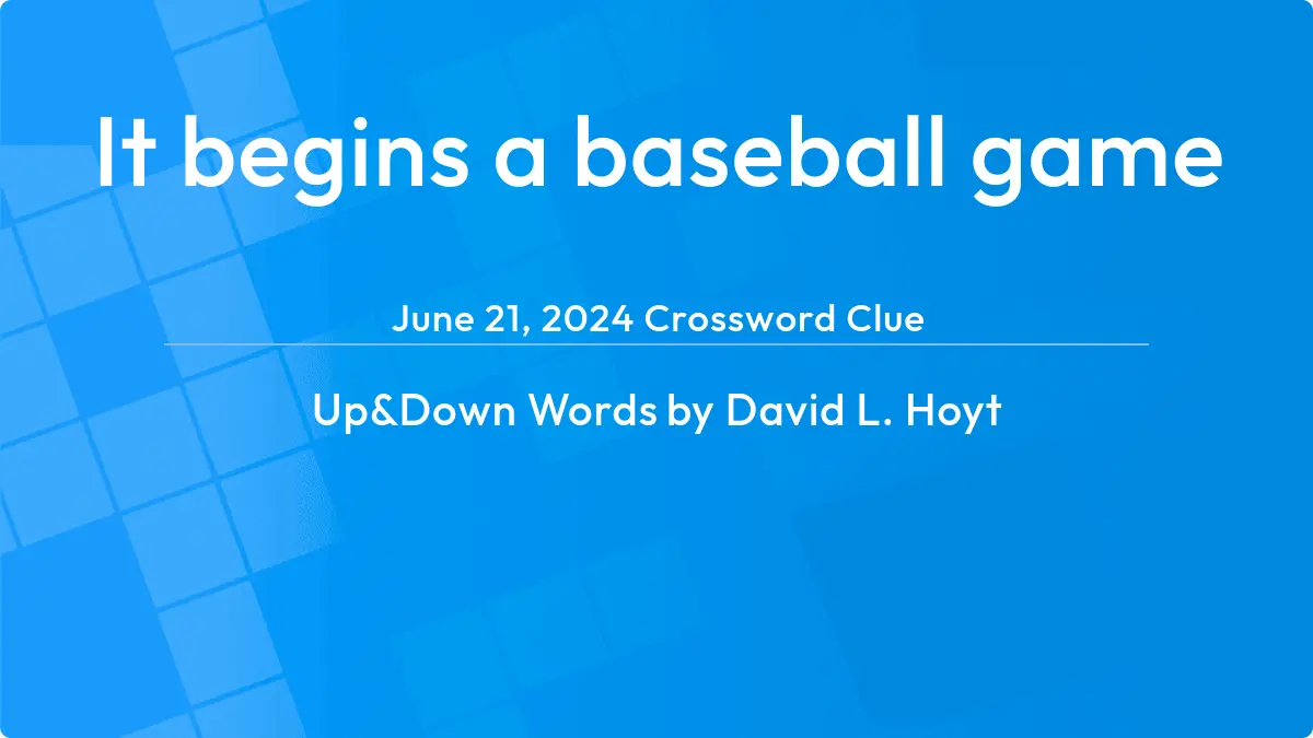 It Begins A Baseball Game August 19, 2023