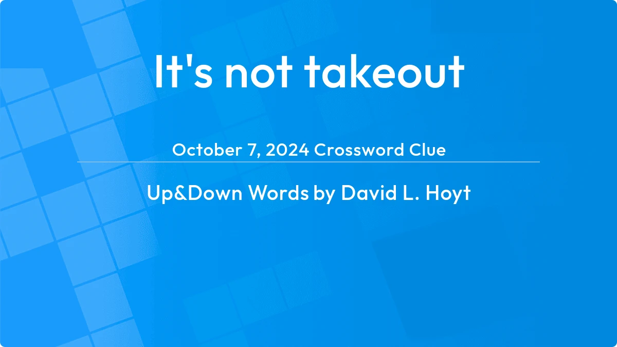 Its Not Takeout October 6, 2024