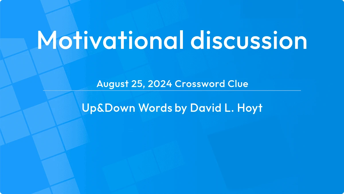 Motivational Discussion August 25, 2024