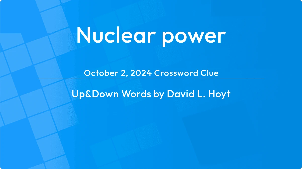 Nuclear Power October 2, 2024