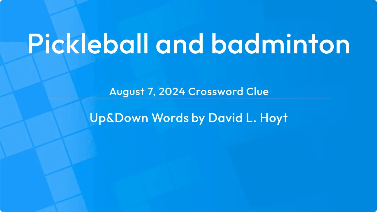 Pickleball And Badminton August 7, 2024