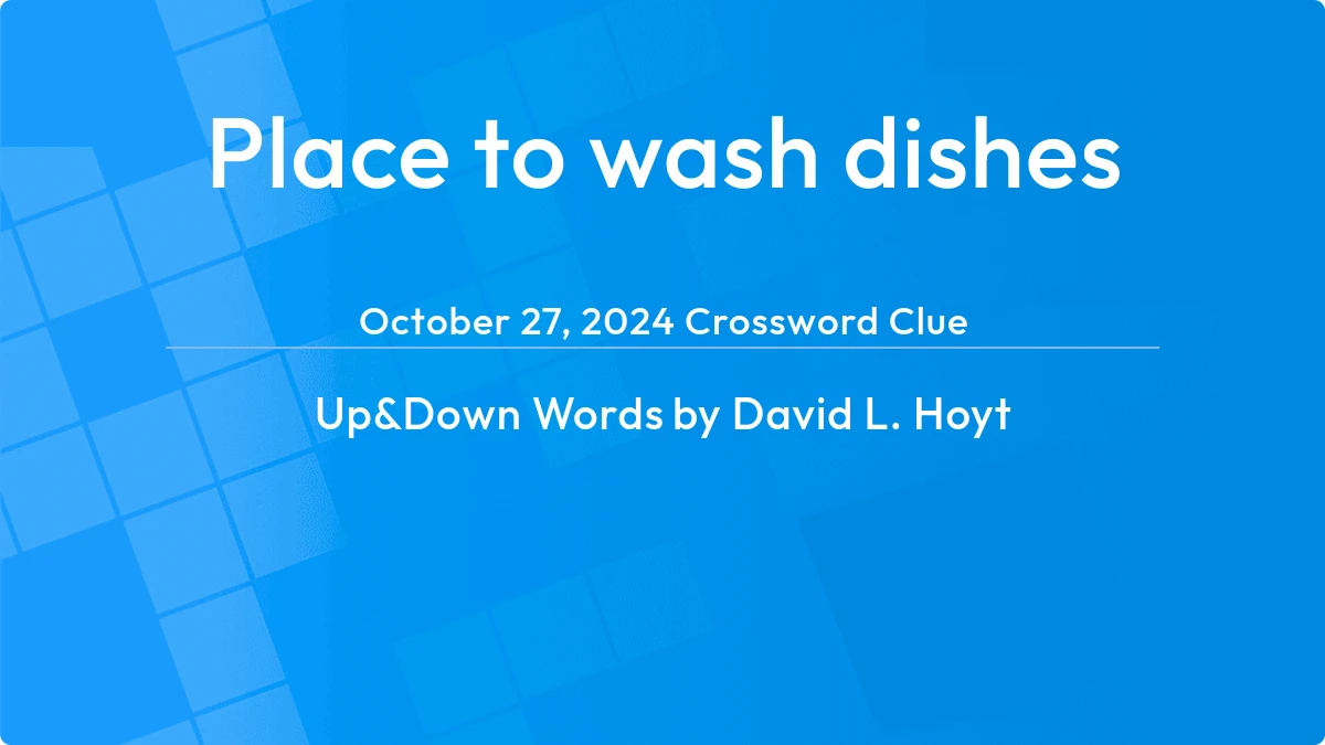 Place To Wash Dishes October 27, 2024