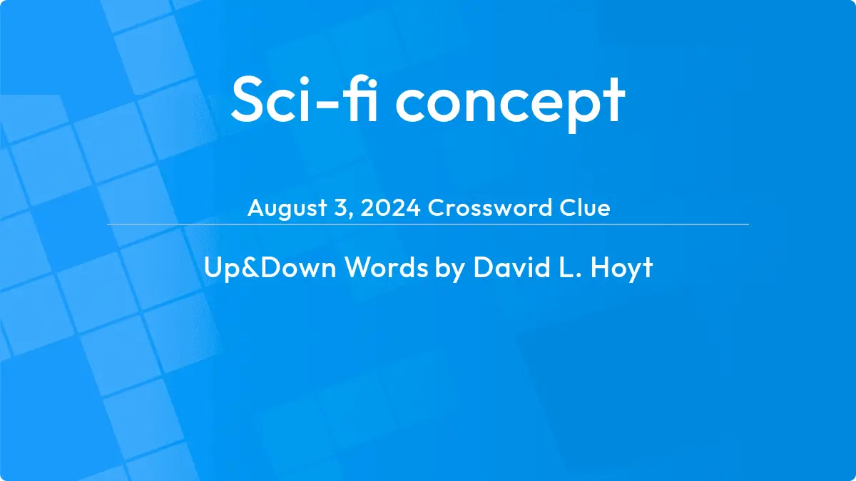 Sci Fi Concept August 2, 2024