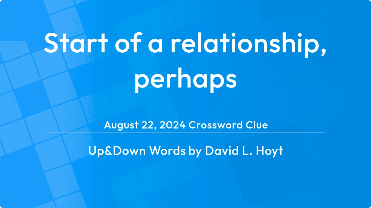 Start Of A Relationship Perhaps August 22, 2024